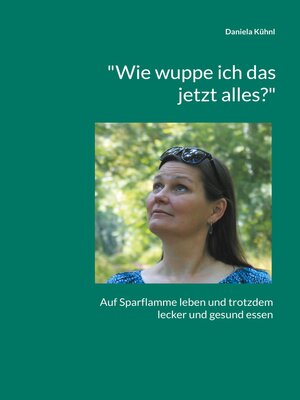 cover image of "Wie wuppe ich das jetzt alles?"